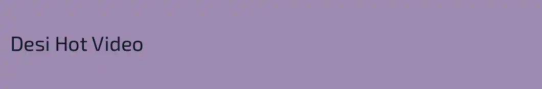 Desi Hot Video
